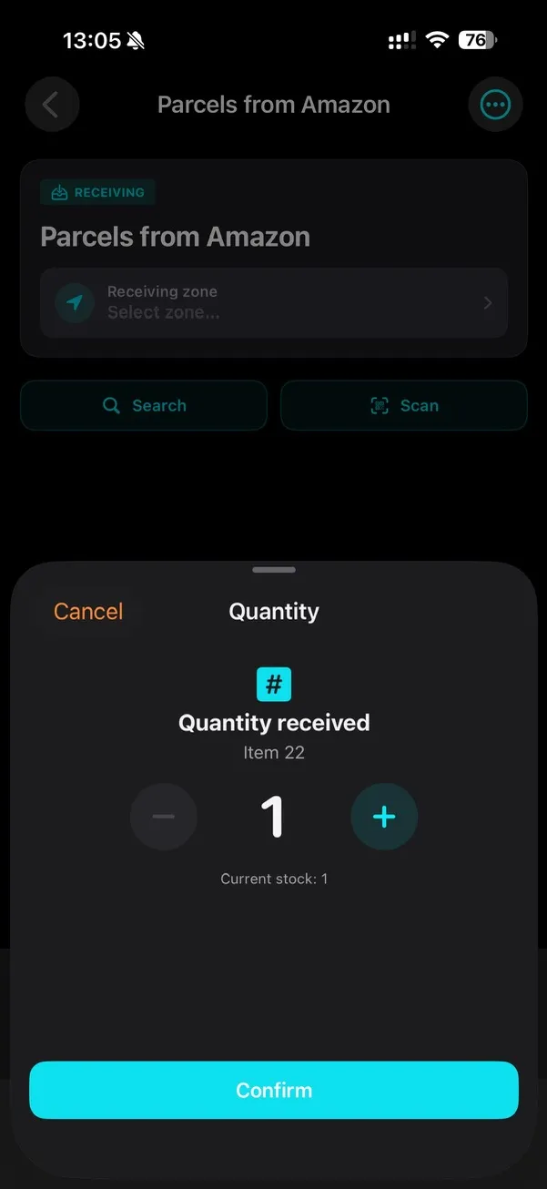 Scan, count, and confirm quantities against expected stock.